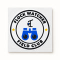 Flock Watcher Field Club Sticker, the sticker on its backing sheet