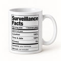 Surveillance Facts Mug, the 11oz mug at a three-quarter angle