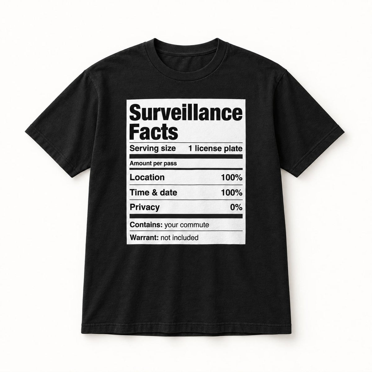 Surveillance Facts Tee in Black, front of the shirt